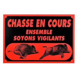 Panneau ATTENTION CHASSE EN COURS TIR À BALLE DIM 40 X 60 CM