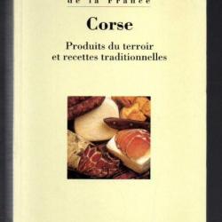 corse produits du terroir et recettes traditionnelles inventaire du patrimoine culinaire de la franc