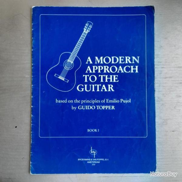 A modern approach to the guitar Volume 1- Guido Topper - Mthode guitare