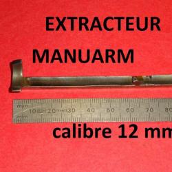 extracteur calibre 12mm MANUARM MANU ARM calibre 12 mm - VENDU PAR JEPERCUTE (JO446)