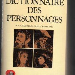 dictionnaire des personnages de tous les temps et de tous les pays laffont-bompiani