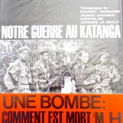 Album  "Notre Guerre Au Katanga" par le colonel Trinquier