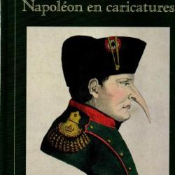 napoléon en caricatures  premier empire , la glorieuse épopée de napoléon