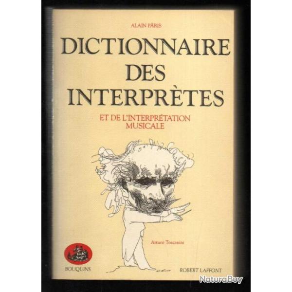 dictionnaire des interprtes et de l'interprtation musicale d'alan paris