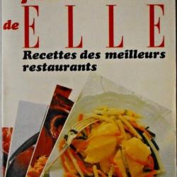 100 fiches cuisine de ELLE : Recettes des meilleurs restaurants