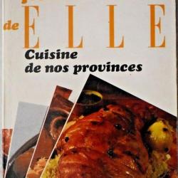 100 Fiches cuisine de Elle : Cuisine de nos provinces
