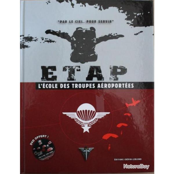 Livre ETAP : L'cole des troupes aroportes avec son DVD
