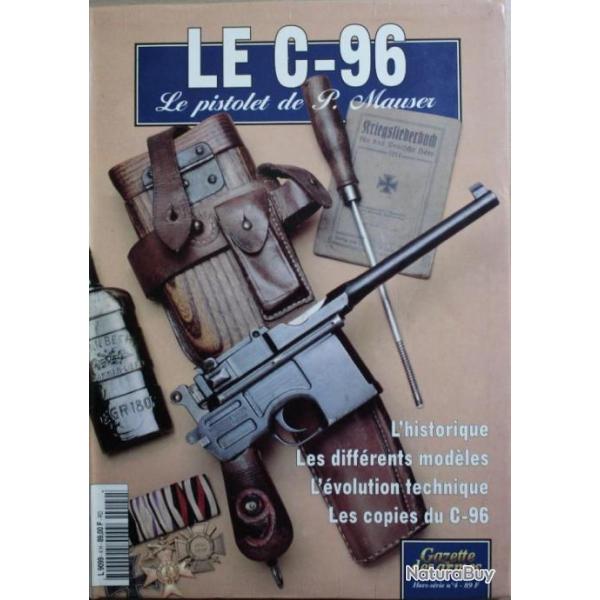 Revue Gazette des armes HS No 4 : Le C-96