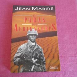Jean MABIRE. Les paras de l'Afrikakorps