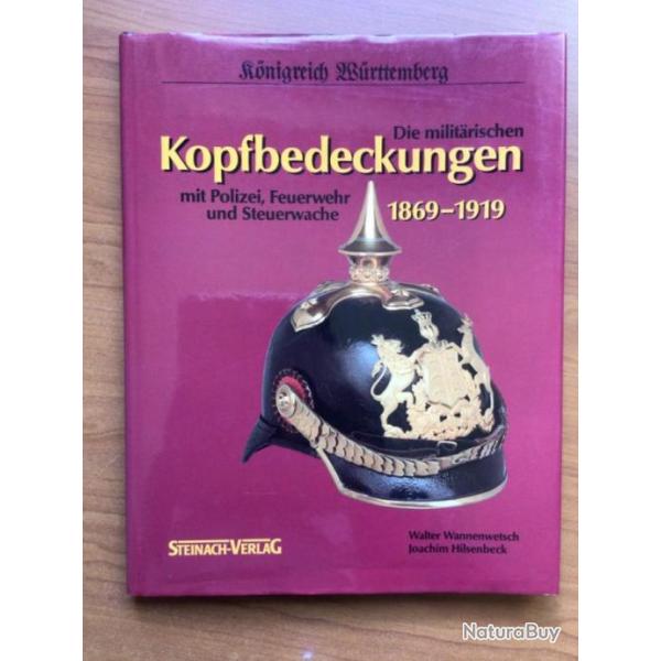 Les coiffures militaires du Royaume du Wurtemberg 1869-1919