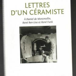 lettres d'un céramiste à daniel de montmollin rené ben-lisa et rené funk de philippe lambercy