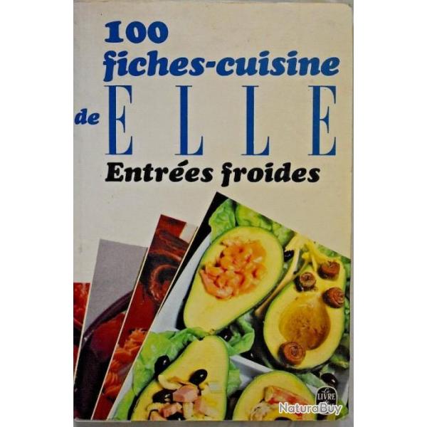 100 Fiches-cuisine de ELLE - Entres froides