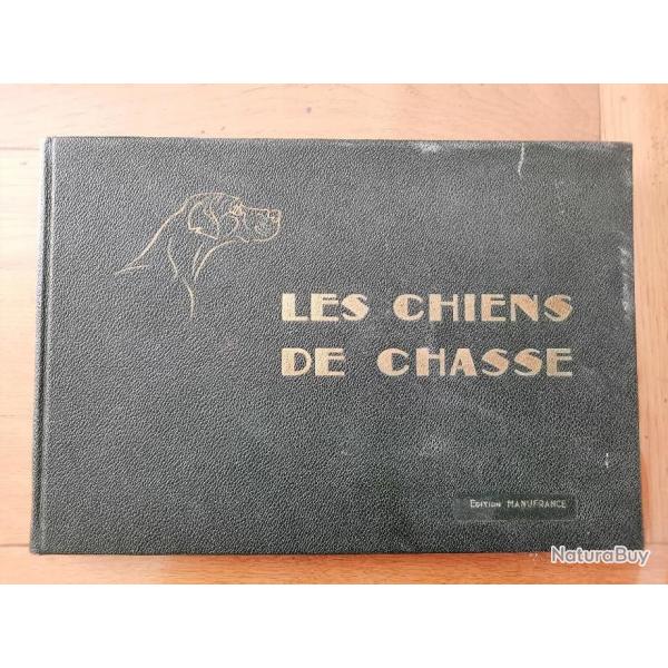 LES CHIENS DE CHASSE MANUFRANCE