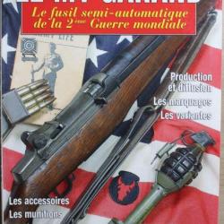 Revue La gazette des armes HS No 13 : Le M1 Garand