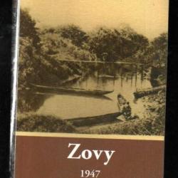 zovy 1947 au coeur de l'insurrection malgache de rené radaody-ralarosy , roman historique madagascar