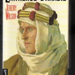 lawrence d'arabie de jeremy wilson  guerre au proche-orient , arabie 1914-1918 ,biographie