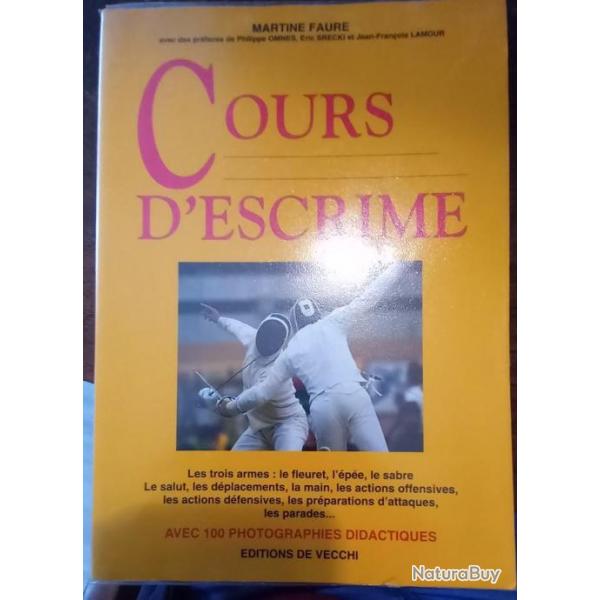 Cours d'escrime de Martine Faure ed. Vecchi 1997