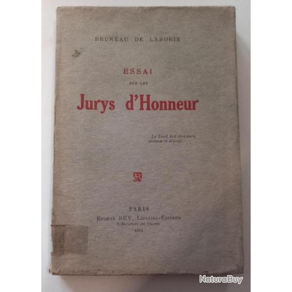 Essai sur les jurys d'honneur, Bruneau de LABORIE 1914 Ed. REY