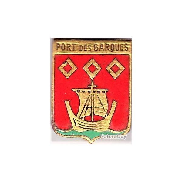 Port des Barques. (Charente-Maritime). Insigne de boutonnire  croissant. P,Arthus Bertrand.