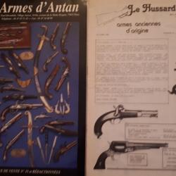 Catalogues aux armes  d'antan de fevrier 1998 et catalogne le hussard  de mars 1985bon état