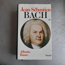 Jean-Sébastien Bach, tome 2 Alberto Basso