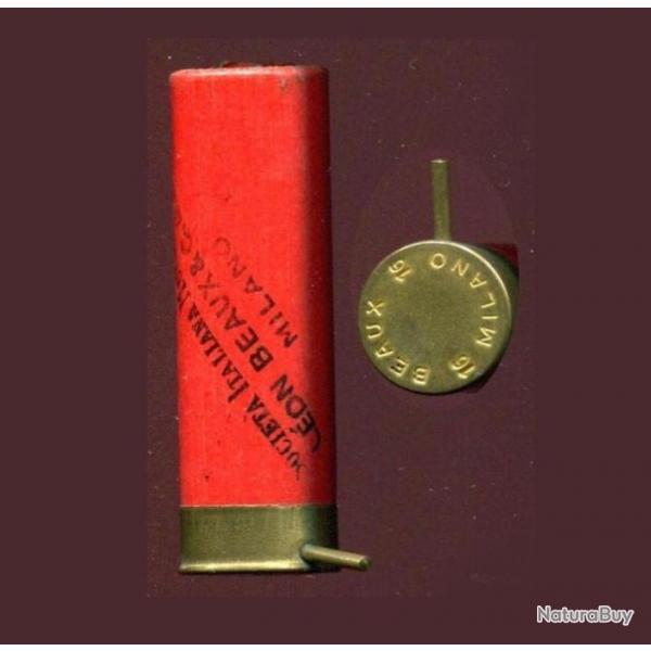 Cal. 16  broche - BEAUX MILANO -  tube carton rouge - charge   plombs de 4 ou de 7 ou  balle
