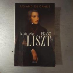 La vie selon Franz Liszt