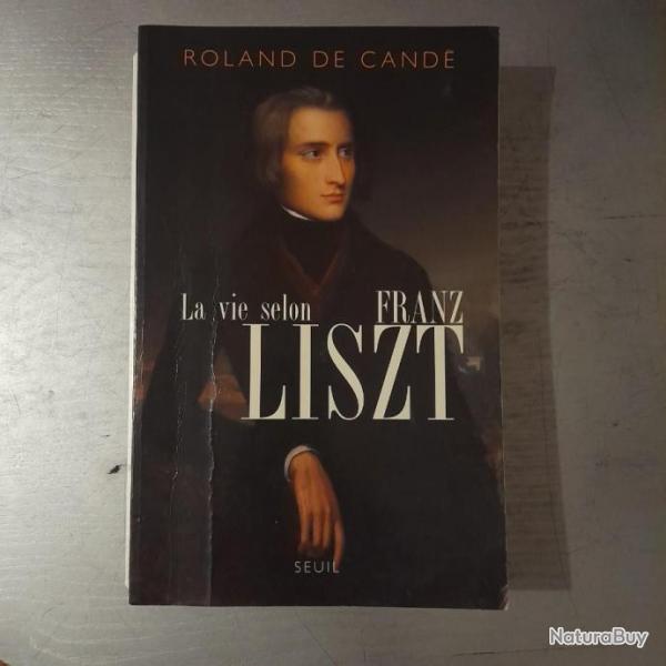 La vie selon Franz Liszt