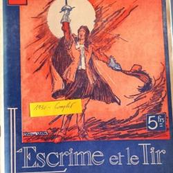 1930 - L'Escrime et le tir  Les Armes.  L'escrime française   Revues illustrées du monde des armes