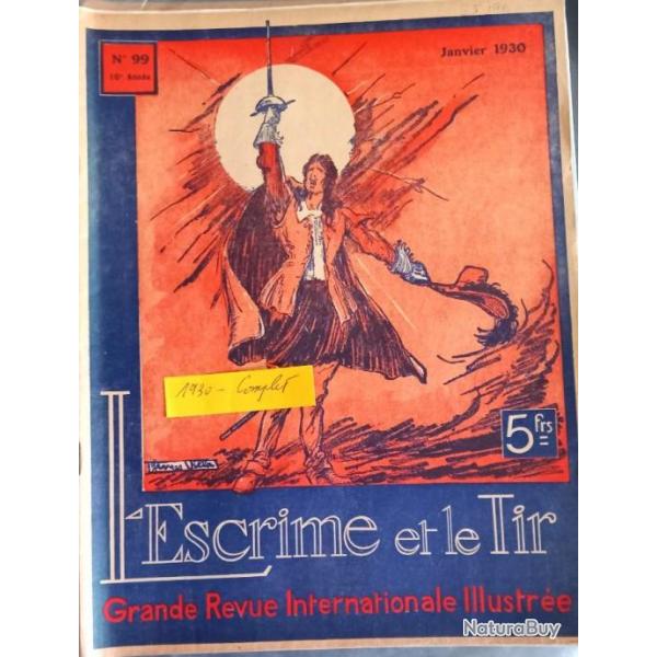 1930 - L'Escrime et le tir  Les Armes.  L'escrime franaise   Revues illustres du monde des armes
