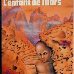 L'enfant de Mars - Cyril M. Kornbluth & Judith Merrill
