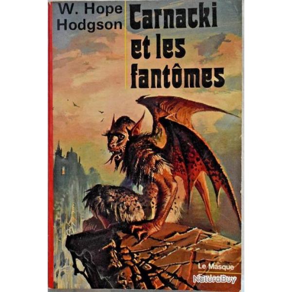 Carnacki et les fantmes - William Hope Hodgson