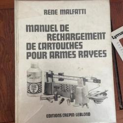 Malfatti Manuel de Rechargement - Première Édition 1973