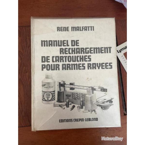 Malfatti Manuel de Rechargement - Premire dition 1973