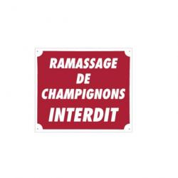 Panneaux Akilux Europarm " Ramassage de champignons interdit " 30 x 25