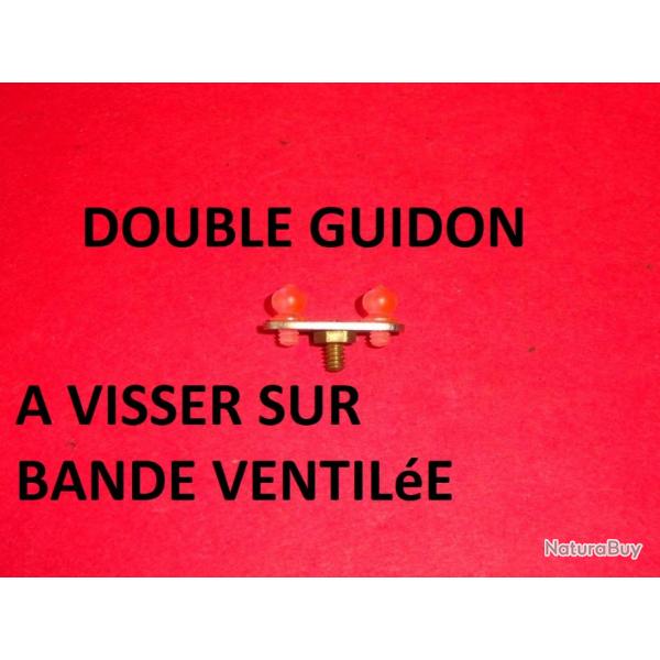 double guidon  visser sur bande ventile fusil trap et chasse - VENDU PAR JEPERCUTE (JO487)