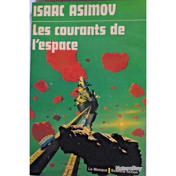 Les Courants de l'espace - Isaac Asimov