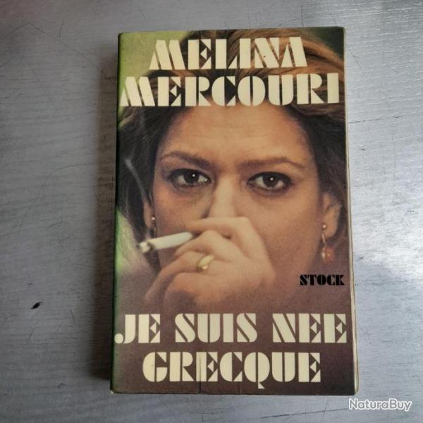 Je suis ne grecque - Melina Mercouri