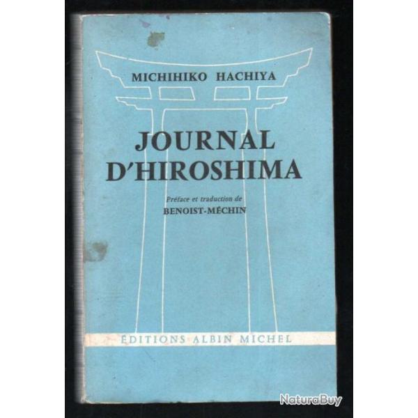 le journal d'hiroshima de michihiko hachiya , bombe atomique , 1956