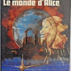 Le Monde d'Alice - Sam Lundwall