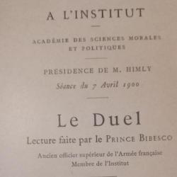 Le duel discours par prince BIBESCO à l'INSTITUT Académie des sciences sociales et politiques 1900