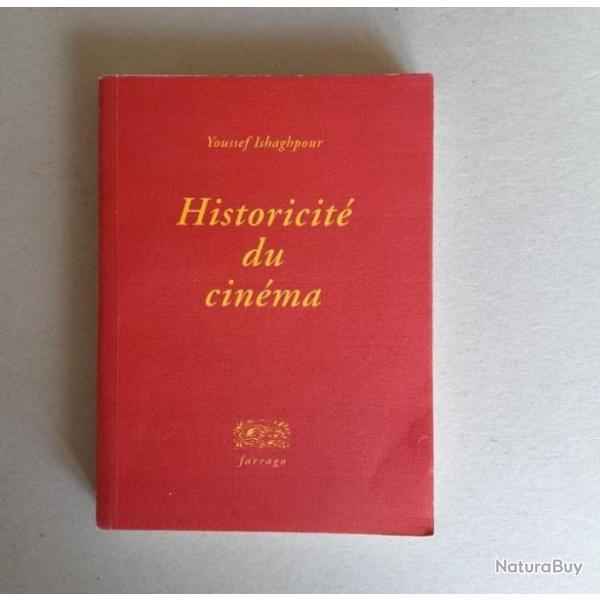 Historicit du cinma. Youssef Ishaghpour