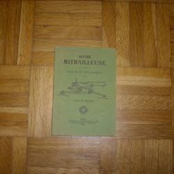 1 manuel sur la mitrailleuse  suisse modèle 1911