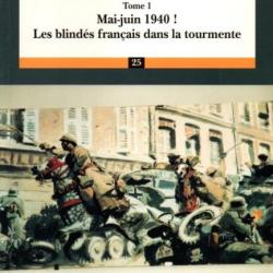 L ARME BLINDEE FRANCAISE TOME 1 MAI JUIN 1940 LA TOURMENTE PAR G. SAINT MARTIN