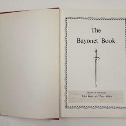 le livre baïonnette écrit et publié par john watts et peter whiteThe Bayonet Book Watts, John; Whit