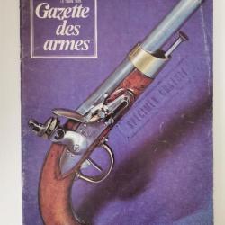 Ouvrage La Gazette des Armes no 25