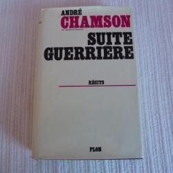 André Chamson. Suite guerrière