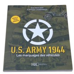 U.S. Army 1944. Les marquages des véhicules, par Jean Bouchery et Philippe