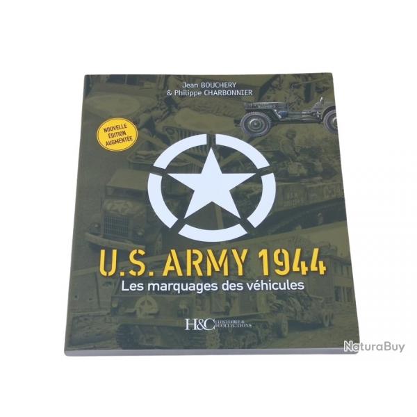 U.S. Army 1944. Les marquages des vhicules, par Jean Bouchery et Philippe
