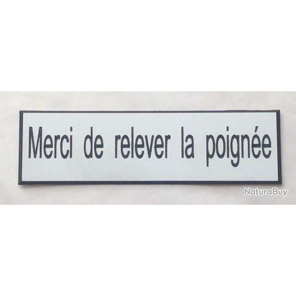 pancarte adhsive Merci de relever la poigne blanc Format 50x150 mm